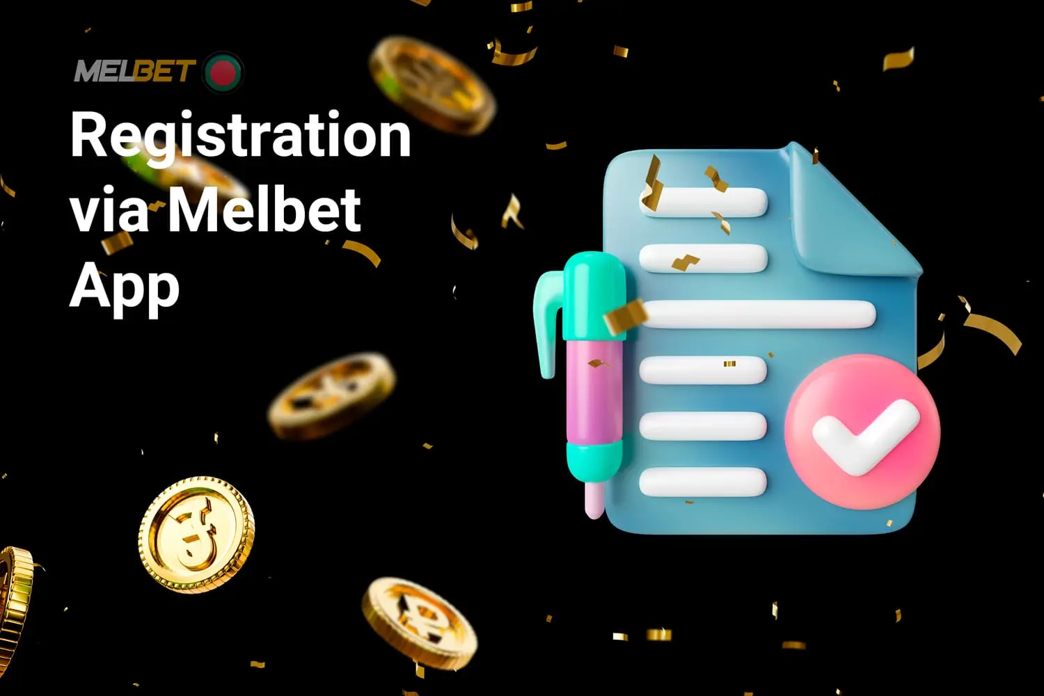 Detailed instructions on how to register via the Melbet mobile application.