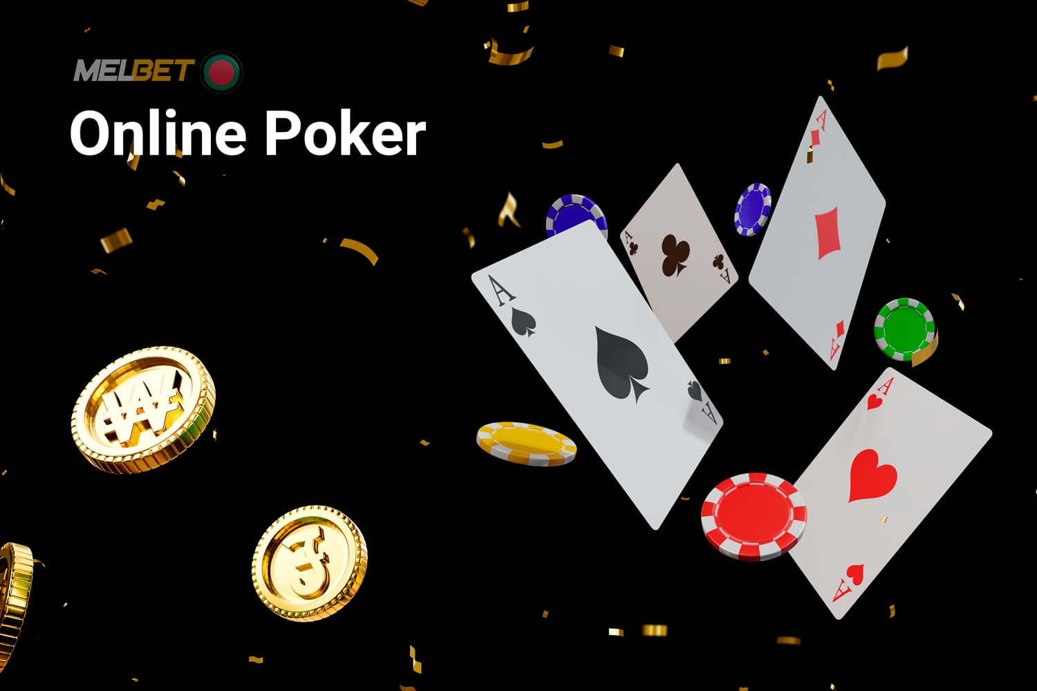 Melbet offers a section with online Poker for those who prefer classic casino games, including Caribbean Stud Poker, Texas Hold’em, 3-card Poker, and more.