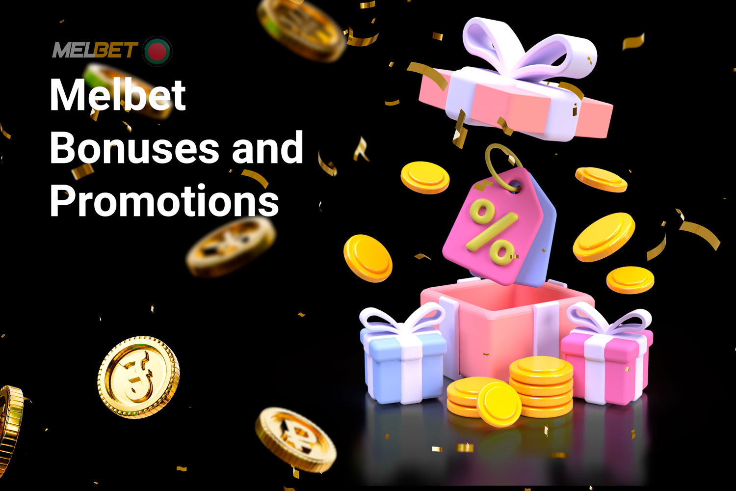 Melbet Bangladesh is renowned for offering a variety of bonuses, including sign-up bonuses, VIP cashback, and birthday gifts.