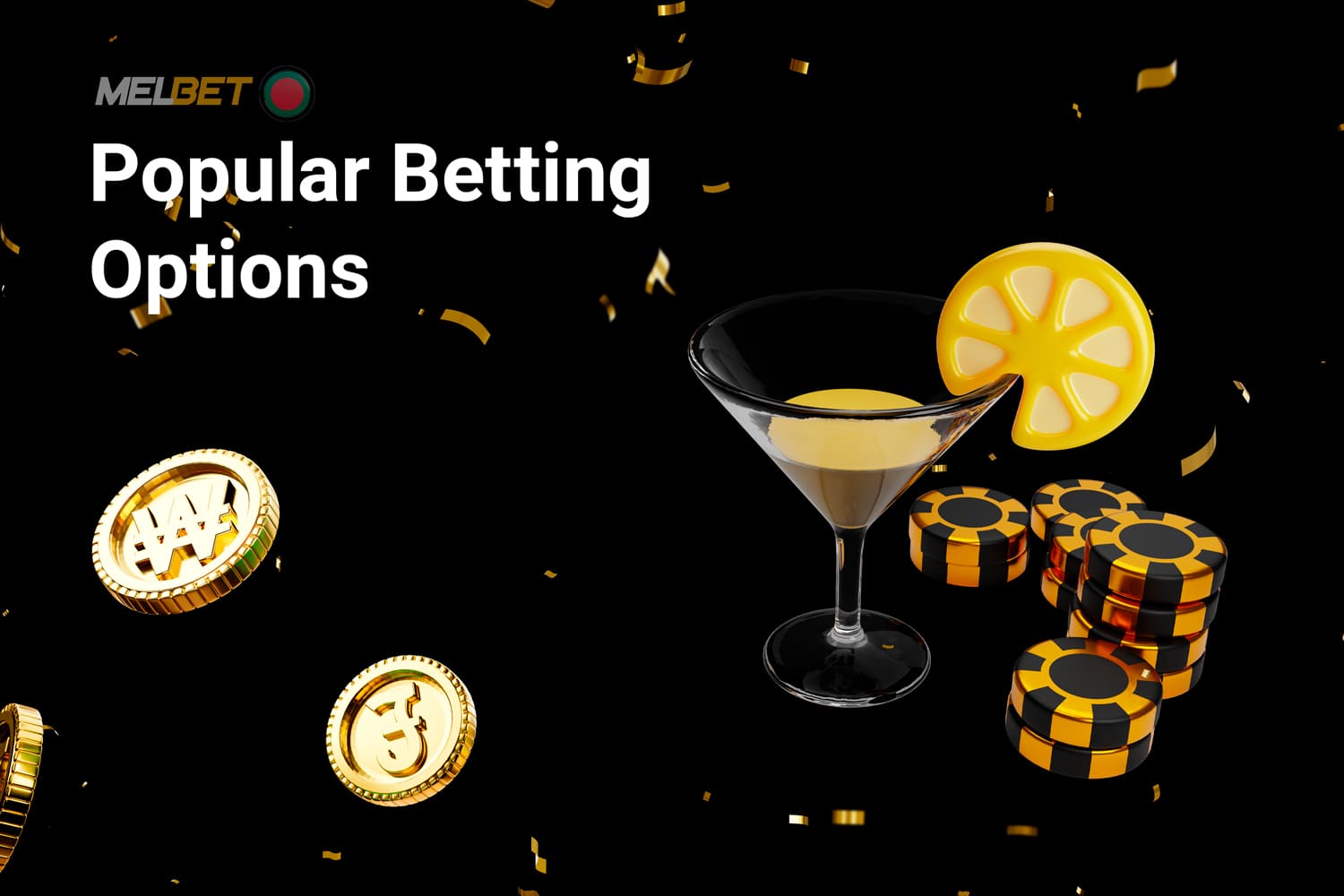 The popular markets for Melbet betting include: a man of the game, winner of the game, totals, handicaps, exact results, system wagers, combo wagers, accumulator, and some others. Melbet offers users a comprehensive betting platform available in both pre-match and live betting formats.