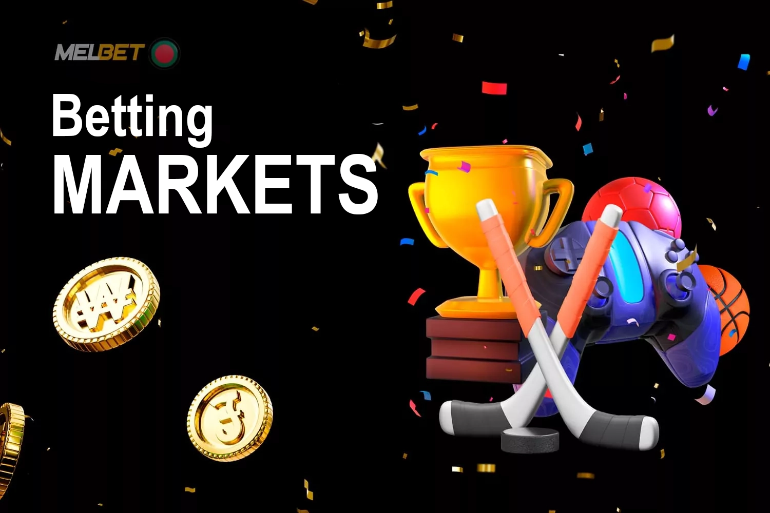 Sports markets and wagering opportunities available on Melbet